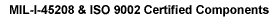 MIL-I-45208 and ISO 9000